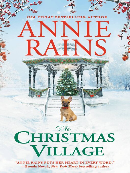 Title details for The Christmas Village by Annie Rains - Available